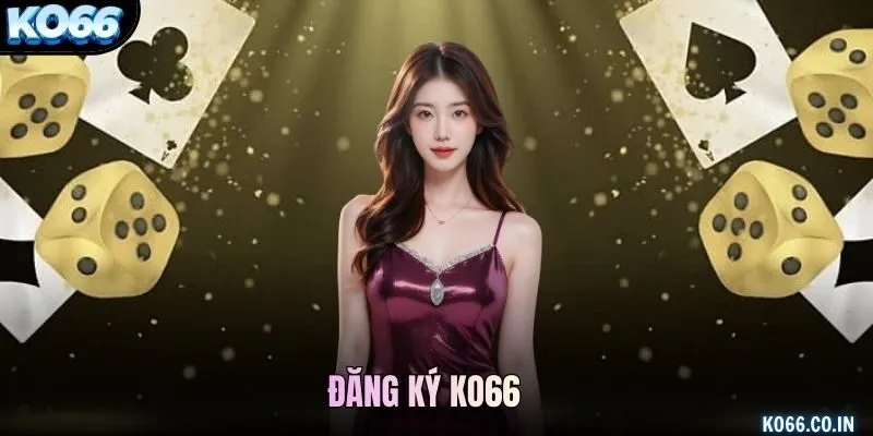 Đăng ký KO66
